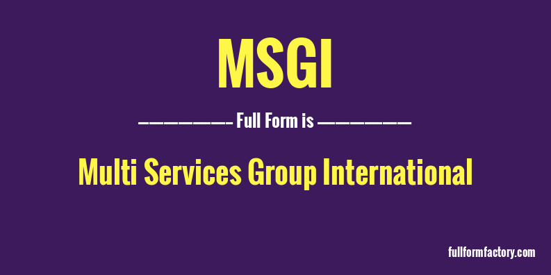 msgi-full-form