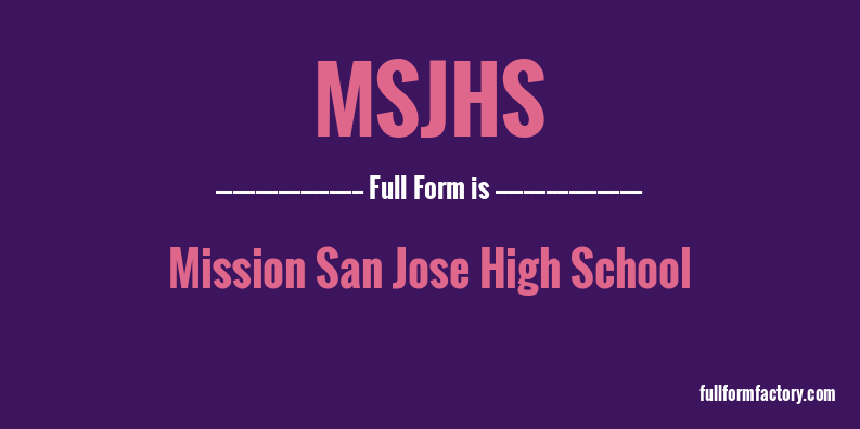 msjhs-full-form