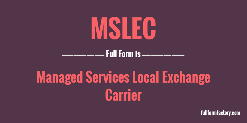 mslec-full-form