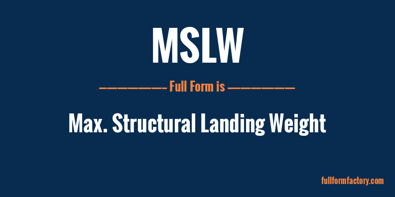 mslw-full-form