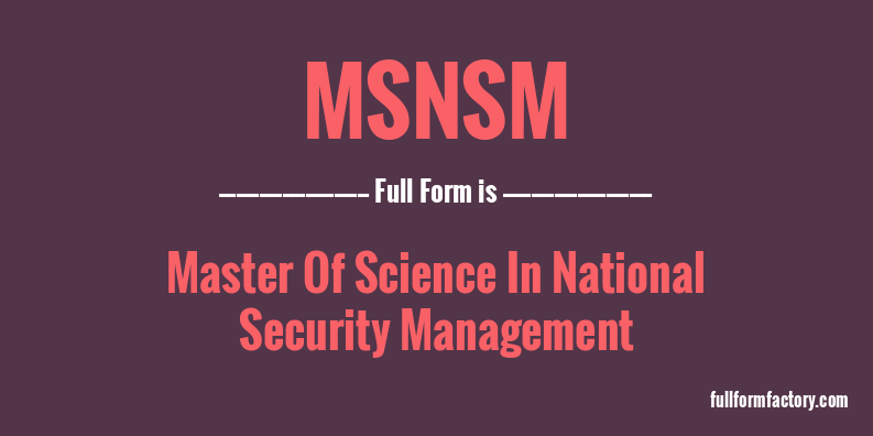 msnsm-full-form
