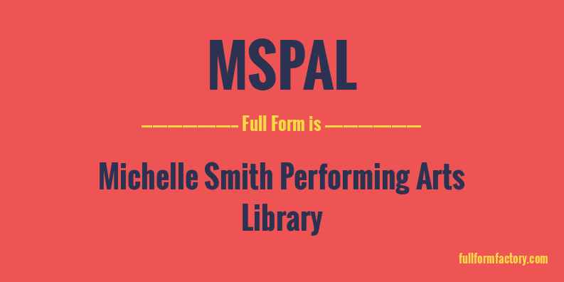 mspal-full-form