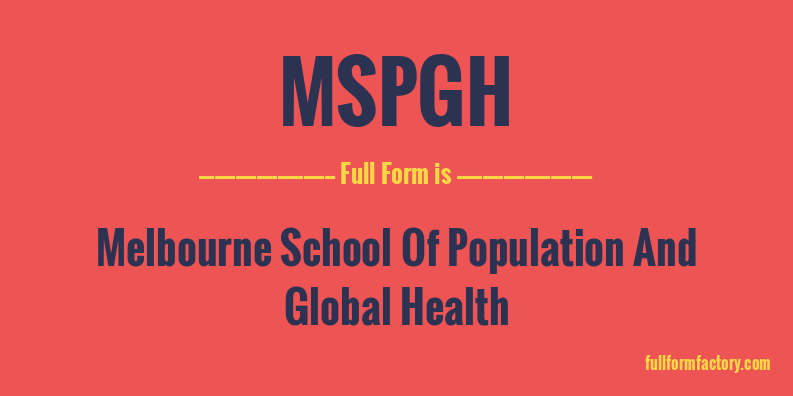 mspgh-full-form