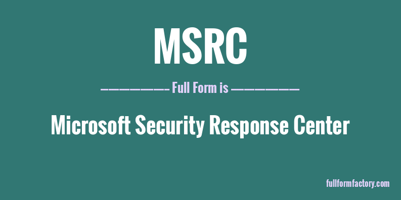 msrc-full-form