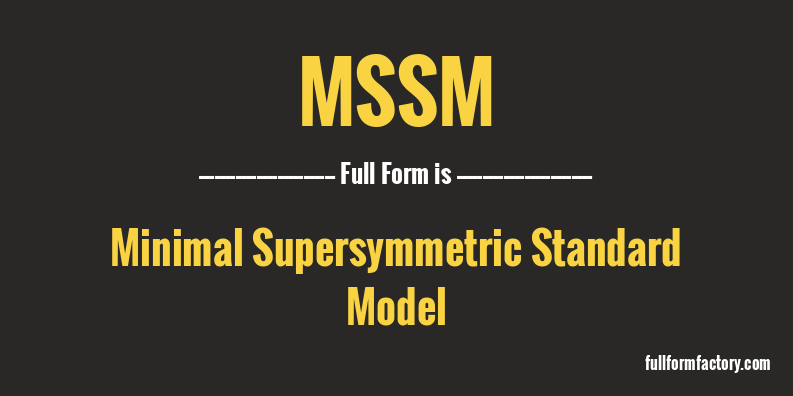 mssm-full-form