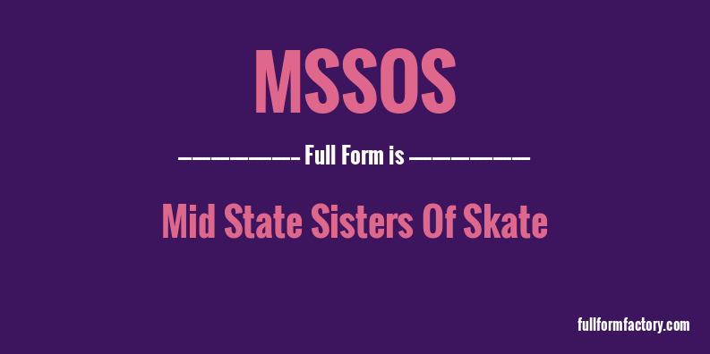 mssos-full-form