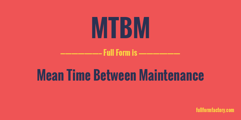 mtbm-full-form
