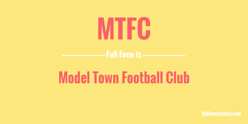 mtfc-full-form