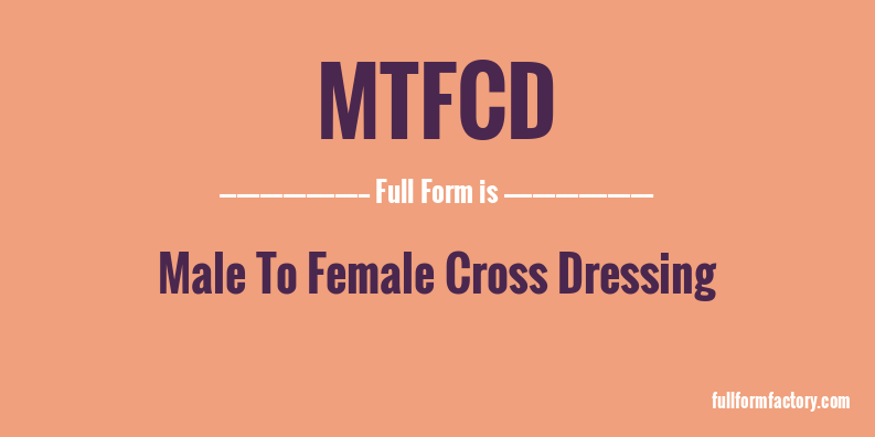 mtfcd-full-form