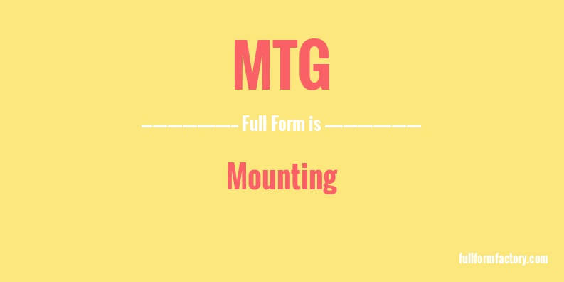 mtg-full-form