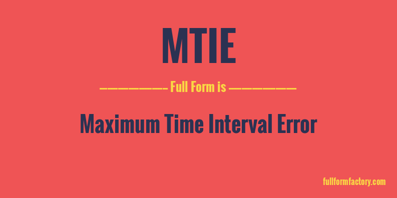 mtie-full-form