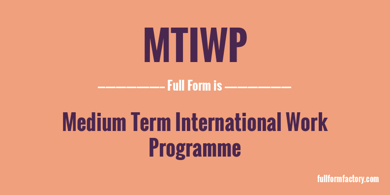 mtiwp-full-form