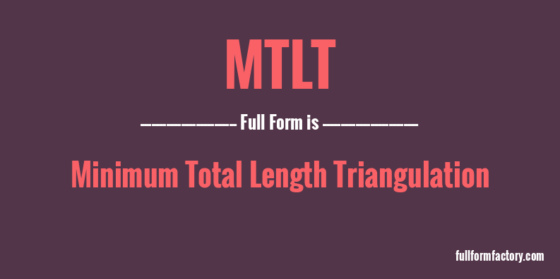 mtlt-full-form