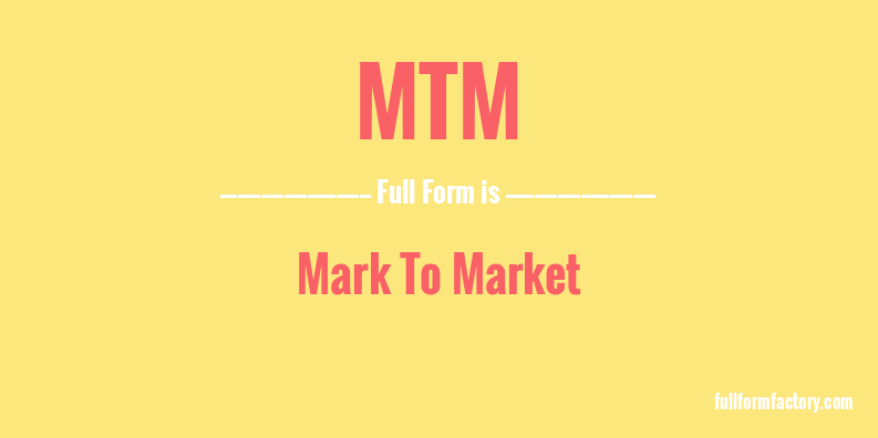 mtm-full-form