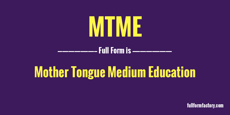 mtme-full-form