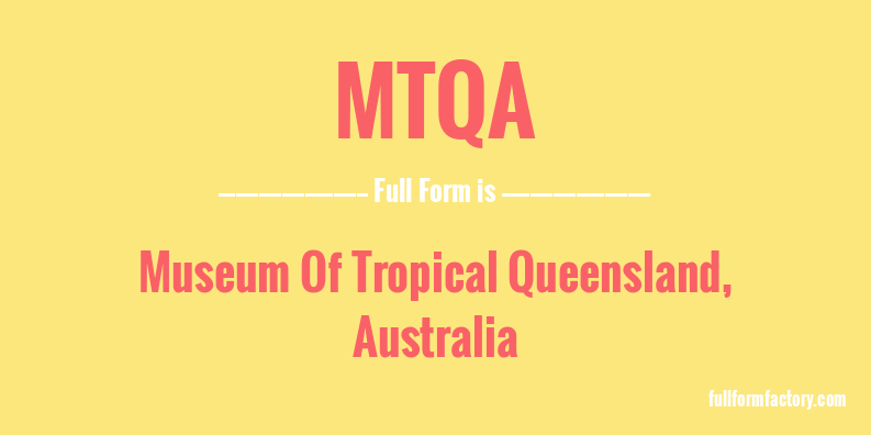 mtqa-full-form