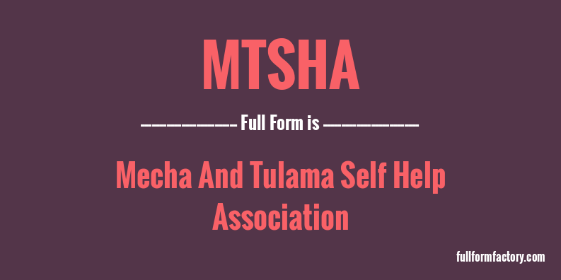 mtsha-full-form