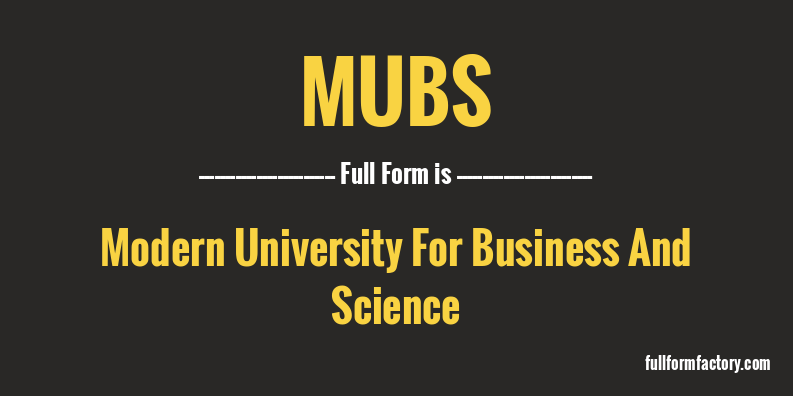 mubs-full-form