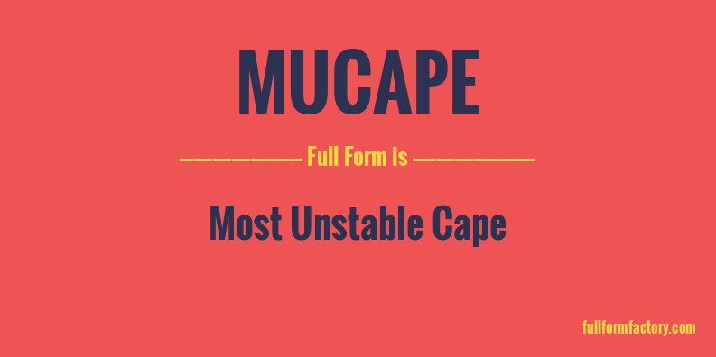 mucape-full-form