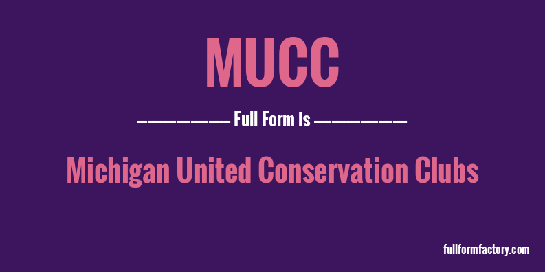 mucc-full-form