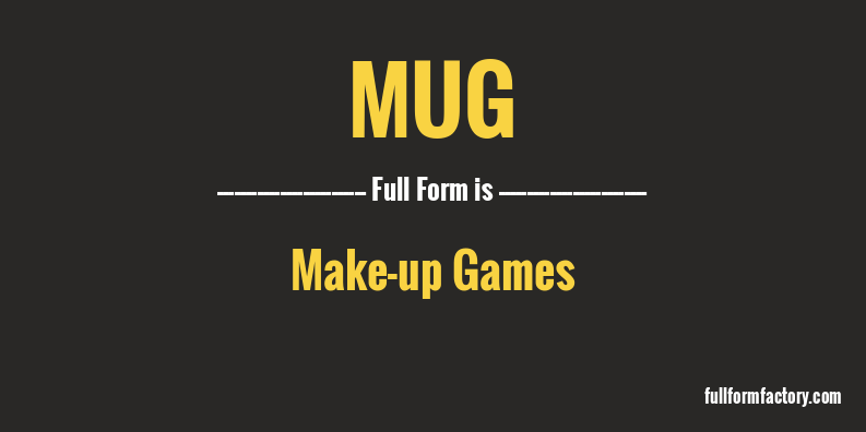mug-full-form