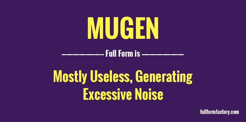 mugen-full-form