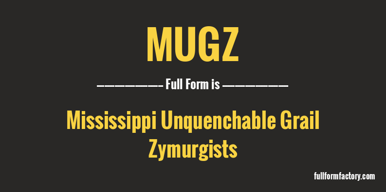 mugz-full-form