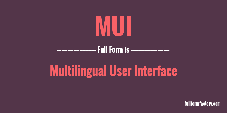 mui-full-form