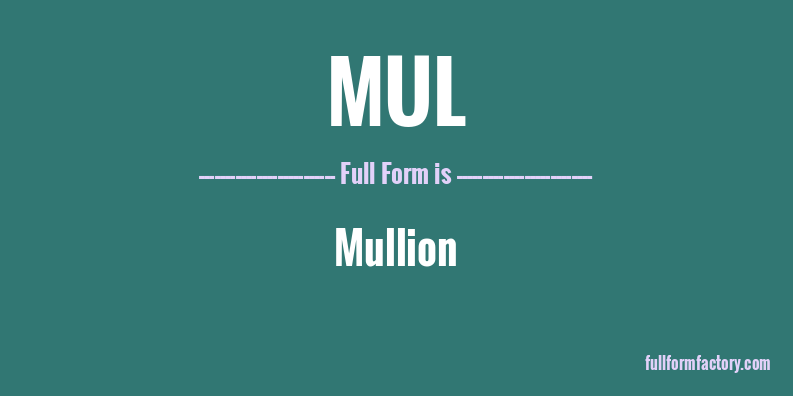 mul-full-form