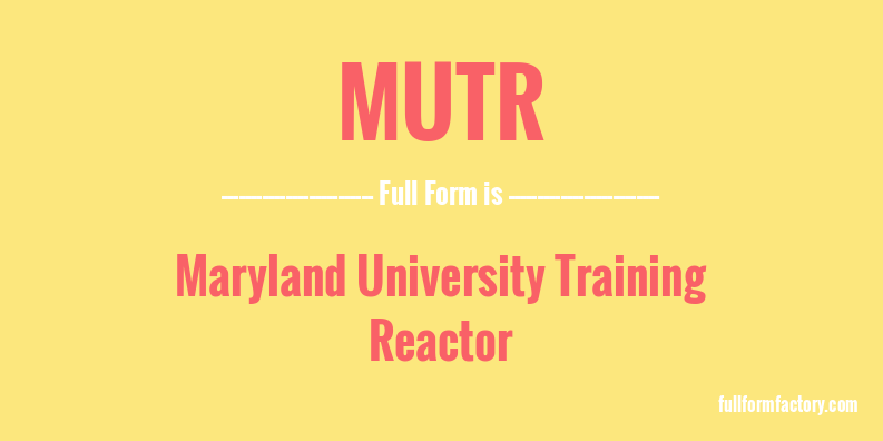 mutr-full-form