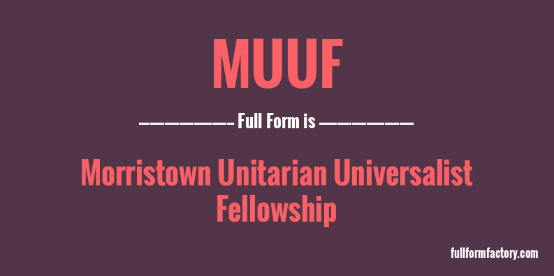 muuf-full-form