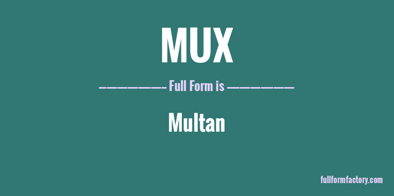 mux-full-form