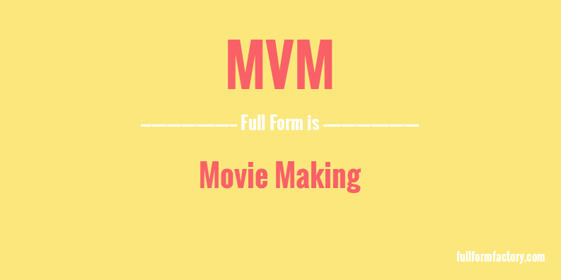 mvm-full-form