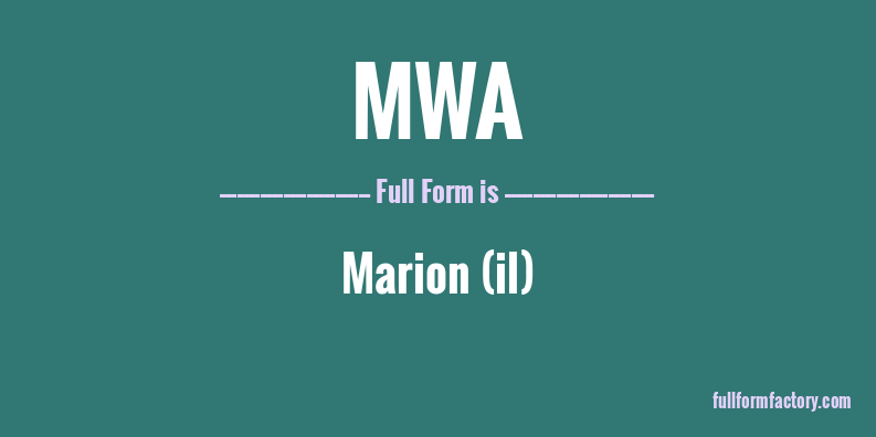 mwa-full-form