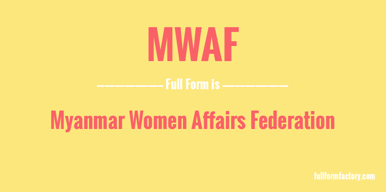 mwaf-full-form