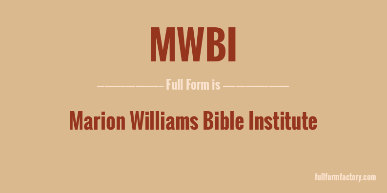 mwbi-full-form