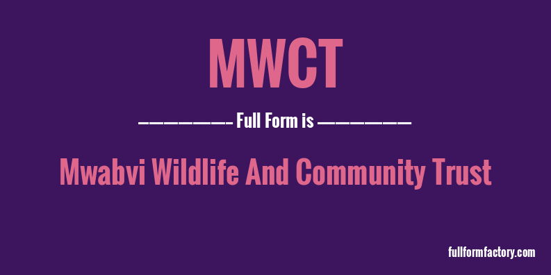 mwct-full-form