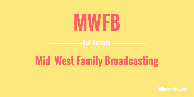 mwfb-full-form