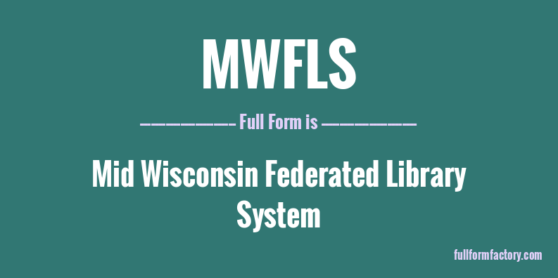 mwfls-full-form
