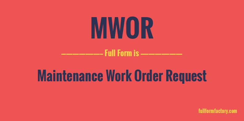 mwor-full-form