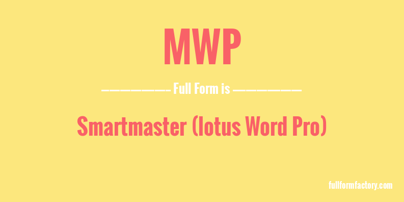 mwp-full-form