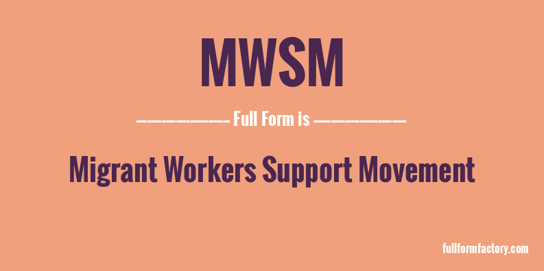 mwsm-full-form