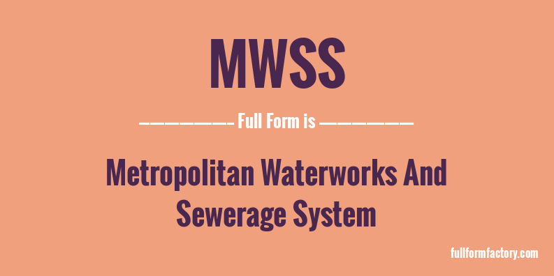 mwss-full-form