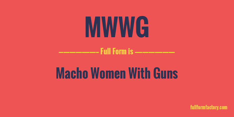 mwwg-full-form