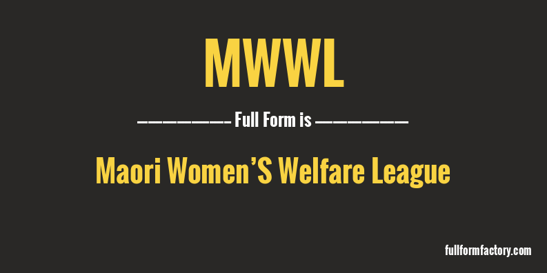 mwwl-full-form