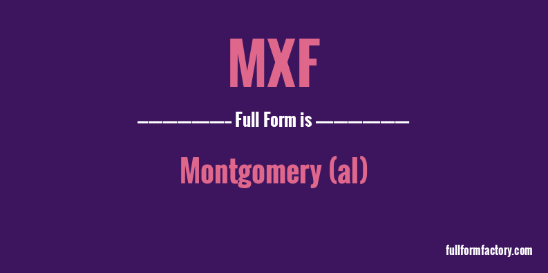 mxf-full-form