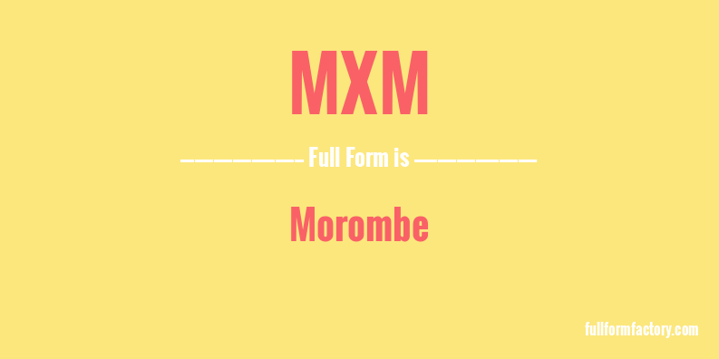 mxm-full-form