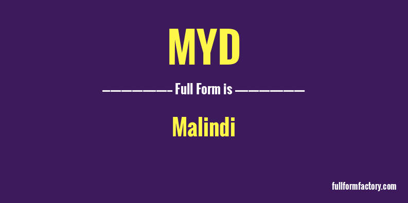 myd-full-form