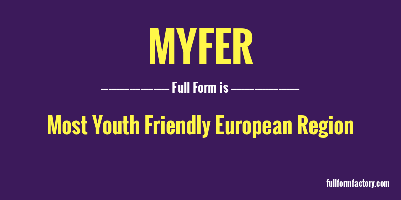 myfer-full-form