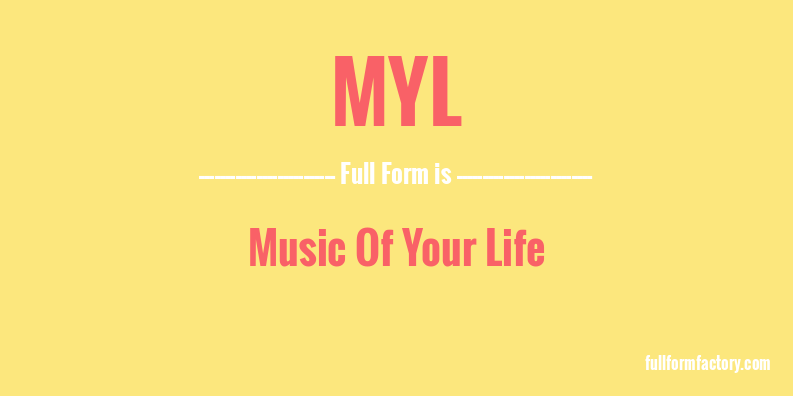 myl-full-form